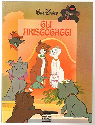 9788804349914: Gli aristogatti (Nuova disneyana oro)