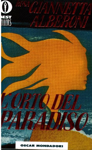 Beispielbild fr L'orto del paradiso (Oscar bestsellers) zum Verkauf von medimops