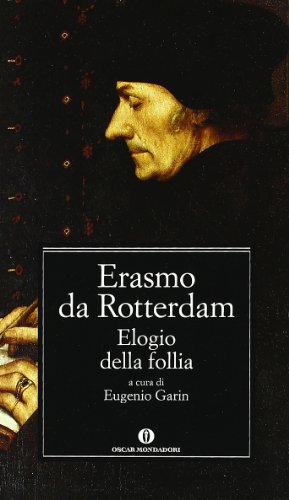 Stock image for Elogio della follia (Oscar Classici) for sale by medimops