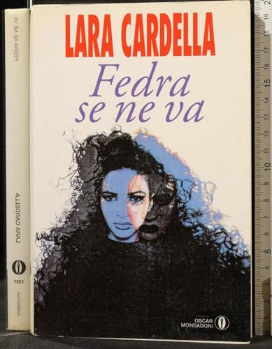 9788804359715: Fedra se ne va (Oscar narrativa) (Italian Edition)