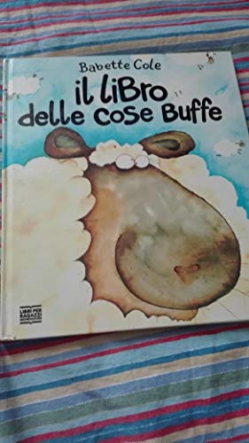 Il Libro Delle Cose Buffe (Italian Edition) (9788804360698) by Unknown Author