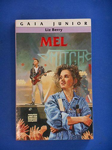 Beispielbild fr Mel (Gaia junior) zum Verkauf von medimops