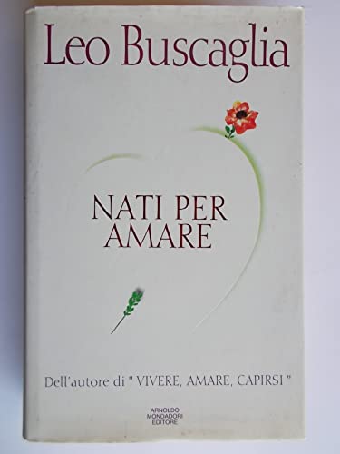 Beispielbild fr NATI PER AMARE zum Verkauf von Librightbooks