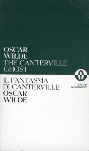 Stock image for Oscar Paralleli: Il Fantasma DI Canterville / the Canterville Ghost (Italian Edition) for sale by Housing Works Online Bookstore