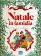 9788804363279: Natale in famiglia (Le fiabe di Anne-Marie Dalmais)