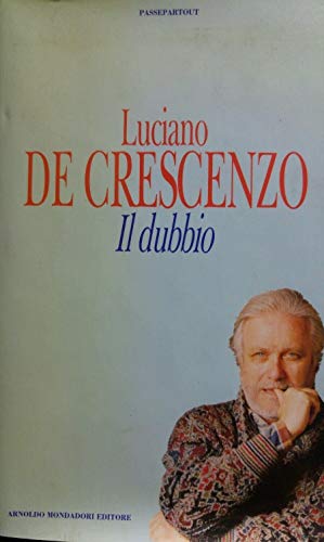 9788804367451: Il dubbio (Passepartout) (Italian Edition)