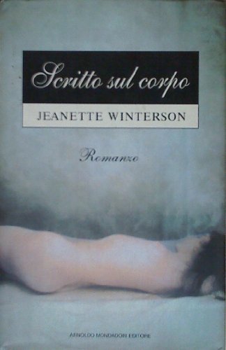 Imagen de archivo de Scritto sul Corpo (Written on the Body: Italian Edition) a la venta por Firefly Bookstore