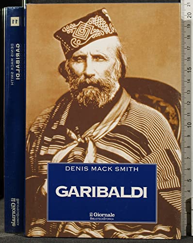 9788804368991: Garibaldi. Una grande vita in breve (Le scie)