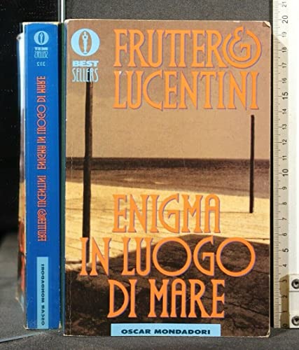 9788804370383: Enigma in Luogo DI Mare (Fiction, Poetry & Drama) (Italian Edition)