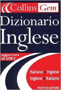 Stock image for Collins Gem Dizionarion Inglese Aggiornato Al 2001 By Collins for sale by SecondSale