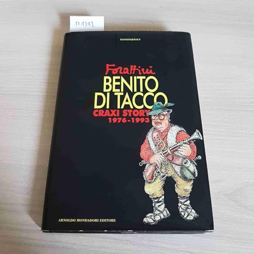 Beispielbild fr Benito di tacco. Craxi story 1976-1993 zum Verkauf von medimops