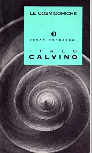 Beispielbild fr Le cosmicomiche (Oscar opere di Italo Calvino) zum Verkauf von medimops