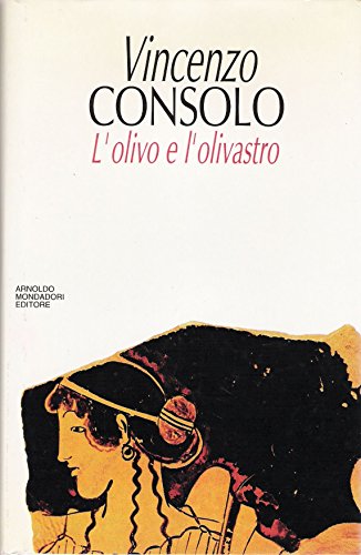 Stock image for L'olivo e l'olivastro (Scrittori italiani) for sale by medimops