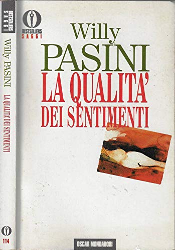 Stock image for La qualit dei sentimento for sale by Libreria Oltre il Catalogo