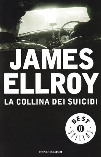 Oscar: Collina Dei Suicidi (Italian Edition) (9788804382874) by James Ellroy