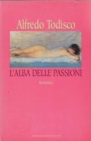 Beispielbild fr L' alba delle passioni. zum Verkauf von FIRENZELIBRI SRL