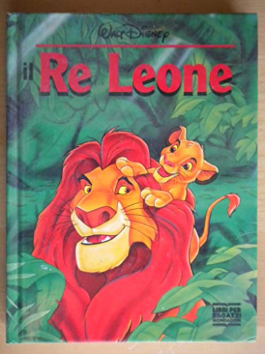 Il re Leone - Libro Disney Libri 2015, Classics
