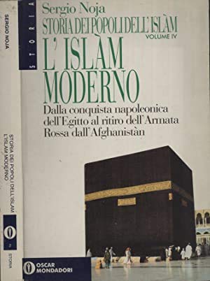 Beispielbild fr Storia dei popoli dell'Islam. L'Islam moderno (Oscar storia) zum Verkauf von medimops