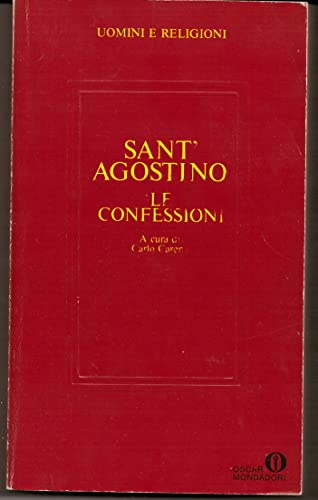 Beispielbild fr Le confessioni Agostino (sant'); Dal Pra, Mario and Carena, Carlo zum Verkauf von Librisline