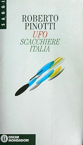 9788804389224: UFO: scacchiere Italia (Oscar saggi)