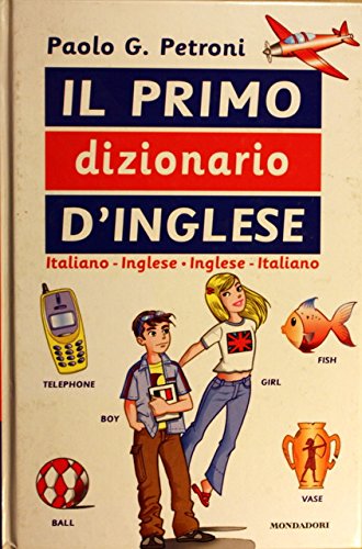 Beispielbild fr Il primo dizionario d'inglese zum Verkauf von medimops