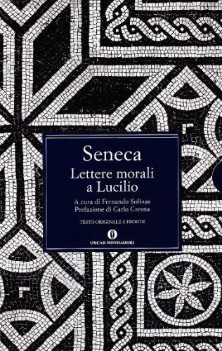 9788804390626: Lettere morali a Lucilio (Oscar classici greci e latini)