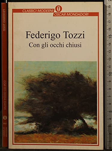 Con gli occhi chiusi. - Tozzi, Federigo.