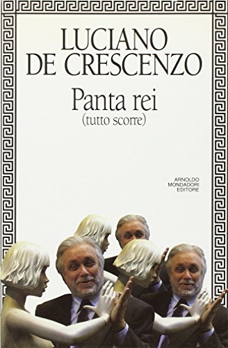 9788804393740: Panta rei (I libri di Luciano De Crescenzo) (Italian Edition)