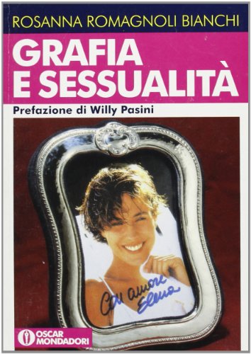 Beispielbild fr Grafia e sessualit zum Verkauf von Viciteco - Arianna's Web