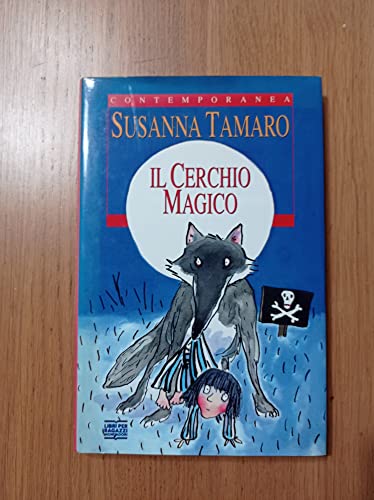 Imagen de archivo de Il cerchio magico (Contemporanea) (Italian Edition) a la venta por Hippo Books
