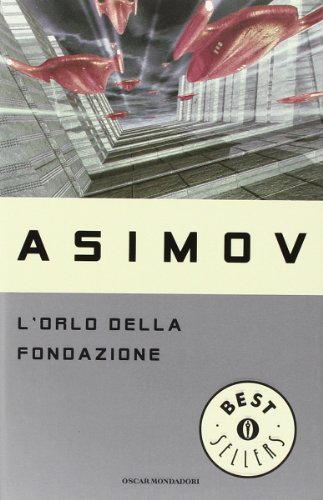 9788804398165: L'Orlo Della Fondazione (Fiction, Poetry & Drama)