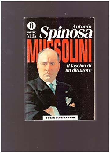 9788804399346: Mussolini. Il fascino di un dittatore
