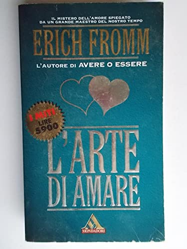 L'arte di amare (Mondadori top) - Erich Fromm