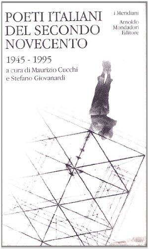Beispielbild fr Poeti italiani del secondo Novecento. 1945-1995 zum Verkauf von medimops