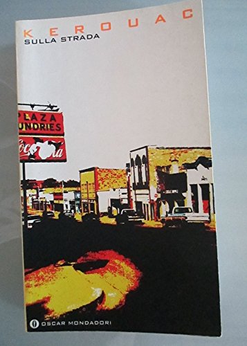 Sulla Strada da Jack Kerouac: Very Good Paperback (1995)