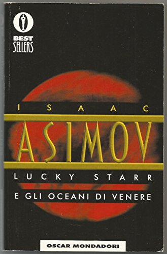 Beispielbild fr Lucky Starr e gli oceani di Venere zum Verkauf von medimops