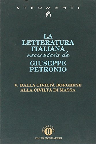 Imagen de archivo de La letteratura italiana, 5 a la venta por wortart-buchversand