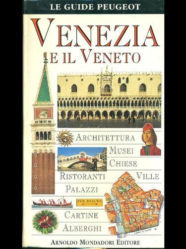9788804406969: Venezia e il Veneto (Le guide Mondadori)