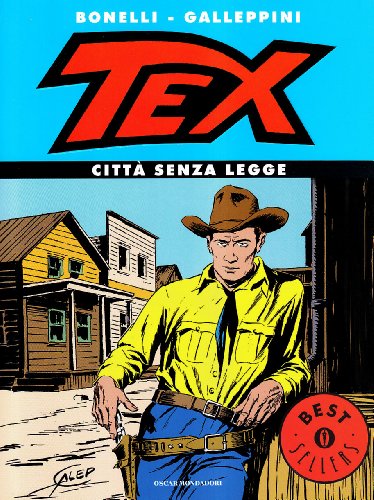 9788804413196: Tex. Citt senza legge (Oscar bestsellers)