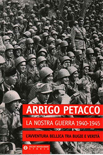 9788804413257: La nostra guerra (1940-1945) (Oscar storia)