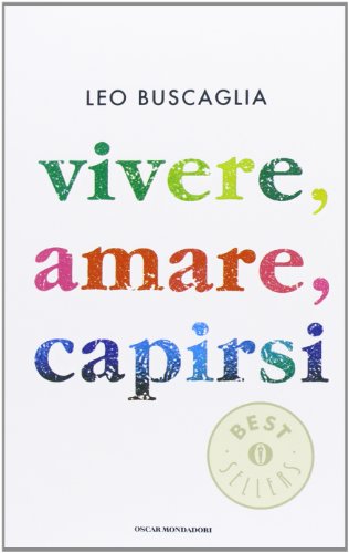 Beispielbild fr Vivere, amare, capirsi zum Verkauf von WorldofBooks