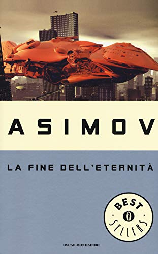 9788804414513: La fine dell'eternit (Oscar bestsellers)