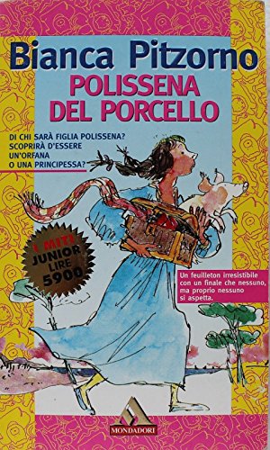 Stock image for Polissena del porcello (Miti junior) for sale by medimops