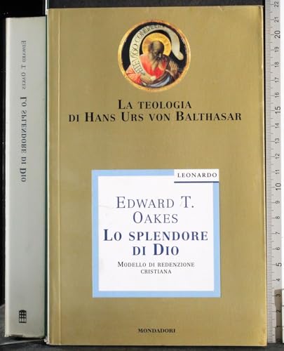 9788804417811: Lo splendore di Dio (Leonardo. Saggistica religiosa)