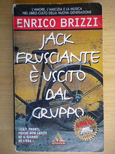 Stock image for Jack Frusciante  uscito dal gruppo for sale by GF Books, Inc.