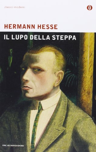 9788804420972: Il Lupo Della Steppa (Oscar Classici Moderni) (Italian Edition)