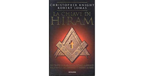 Stock image for La chiave di Hiram Knight, Christopher and Lomas, Robert for sale by Librisline