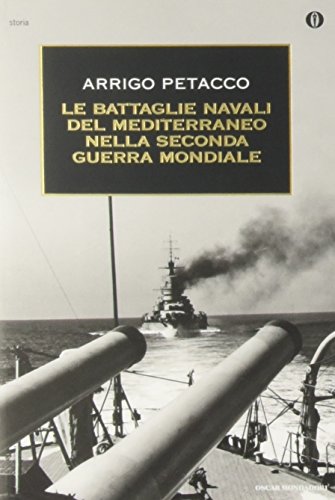 Beispielbild fr Le battaglie navali del Mediterraneo nella seconda guerra mondiale zum Verkauf von medimops
