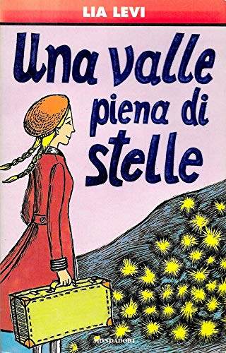 9788804426141: Una valle piena di stelle (Junior +10)