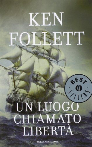 Beispielbild fr Un Luogo Chiamato Liberta (Oscar Bestsellers) (Italian Edition) zum Verkauf von ThriftBooks-Atlanta